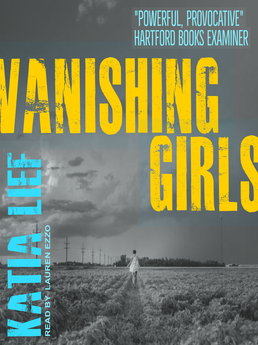 Title details for Vanishing Girls by Katia Lief - Available